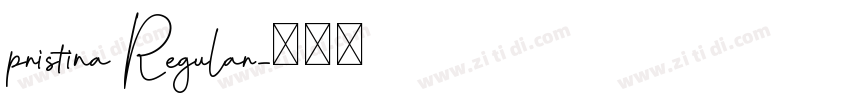 pristina Regular字体转换